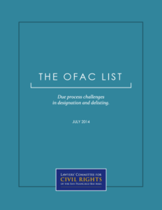 THE OFAC LIST: Due process challenges in designation and delisting (2014)